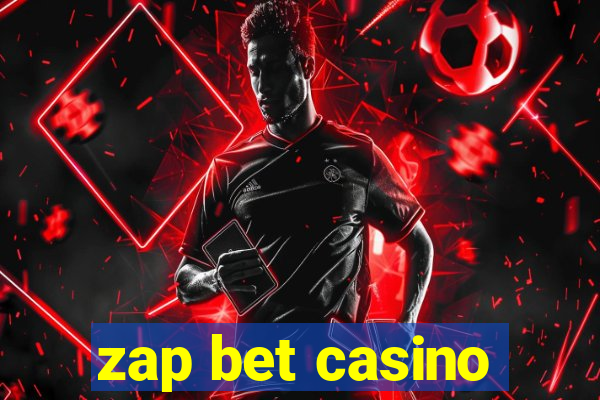 zap bet casino